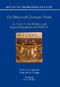 On Ethics and Character Traits: An Arabic Critical Edition and English Translation of Epistle 9