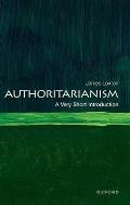 Authoritarianism: A Very Short Introduction