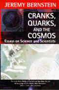 Cranks Quarks & The Cosmos
