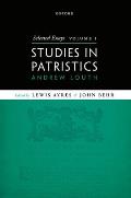 Selected Essays, Volume I: Studies in Patristics
