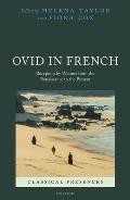Ovid in French: Reception by Women from the Renaissance to the Present