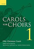 Carols for Choirs 1 Fifty Christmas Carols