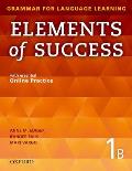 Elements of Success 1 Split Edition Student Book B with Essential Online Practice [With Access Code]