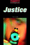 Justice: Level 3: 1,000-Word Vocabulary (Oxford Bookworms Library)
