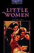 Little Women: Level 4: 1,400-Word Vocabulary (Oxford Bookworms Library)