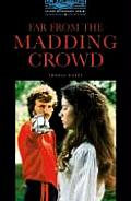 Far from the Madding Crowd: Level 5: 1,800-Word Vocabulary (Oxford Bookworms Library)