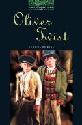 Oliver Twist: Level 6: 2,500-Word Vocabulary (Oxford Bookworms Library)