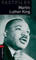 Oxford Bookworms Factfiles: Martin Luther King: Level 3: 1000-Word Vocabulary