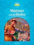 Classic Tales: Mansour and the Donkey Beginner Level 1