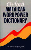 Oxford American Wordpower Dictionary