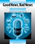 Good News, Bad News: New Stories for Listening and Discussion