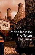 Oxford Bookworms Library: Stories from the Five Towns: Level 2: 700-Word Vocabulary