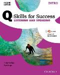 Q: Skills for Success Listening and Speaking 2e Intro Student Book