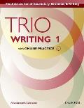 Trio Writing Level 1 Student Book with Online Practice