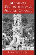 Medieval Technology & Social Change