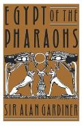 Egypt of the Pharaohs: An Introduction