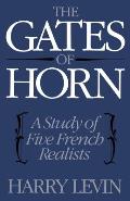 The Gates of Horn: A Study of Five French Realists