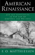 American Renaissance Art & Expression in the Age of Emerson & Whitman
