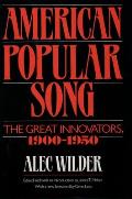 American Popular Song The Great Innovators 1900 1950