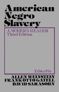 American Negro Slavery 3rd Edition
