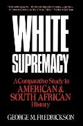 White Supremacy A Comparative Study of American & South African History