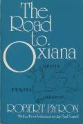 Road To Oxiana