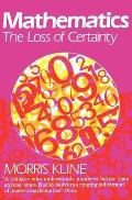 Mathematics The Loss Of Certainty