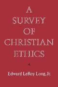 A Survey of Christian Ethics