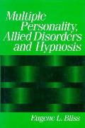 Multiple Personality Allied Disorders