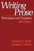 Writing Prose: Techniques and Purposes, 6th Edition