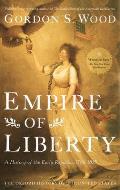 Empire of Liberty A History of the Early Republic 1789 1815