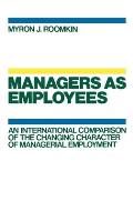 Managers as Employees
