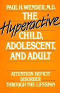 Hyperactive Child Adolescent & Adult