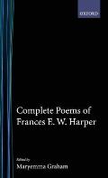 Complete Poems of Frances E.W. Harper