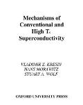 Mechanisms of Conventional and High Tc Superconductivity
