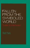 Fallen from the Symboled World: Precedents for the New Formalism