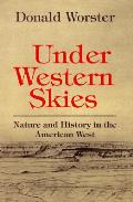 Under Western Skies Nature & History In