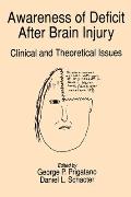 Awareness of Deficit After Brain Injury