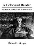 Holocaust Reader Responses to the Nazi Extermination
