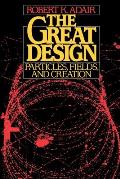 Great Design Particles Fields & Creation