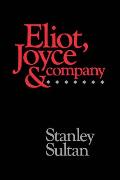 Eliot, Joyce and Company