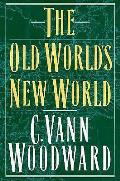 Old Worlds New World