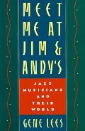 Meet Me At Jim & Andys Jazz Musicians
