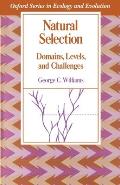 Natural Selection: Domains, Levels, and Challenges