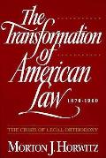 Transformation Of American Law 1870 1960
