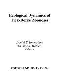 Ecological Dynamics of Tick-Borne Zoonoses
