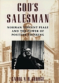 Gods Salesman Norman Vincent Peale & The