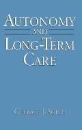 Autonomy and Long-Term Care