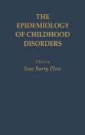 The Epidemiology of Childhood Disorders
