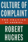 Culture Of Complaint